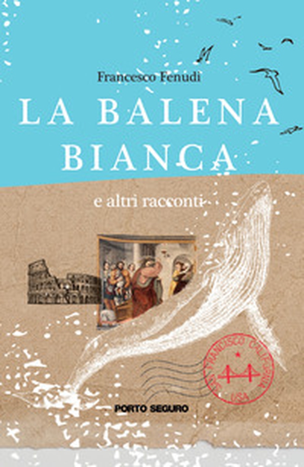 La balena bianca - Librerie.coop La balena bianca - Librerie.coop