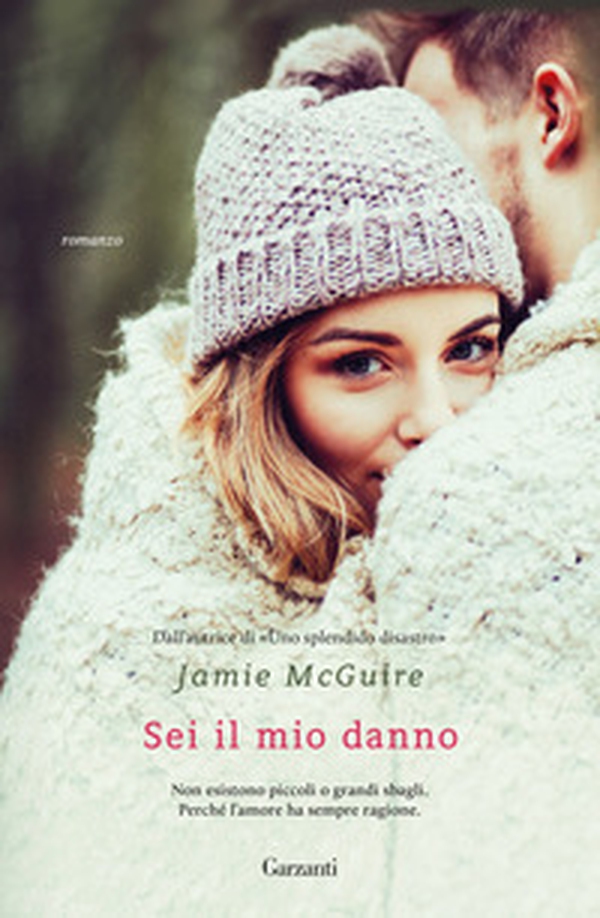Sei il mio danno - Librerie.coop Sei il mio danno - Librerie.coop