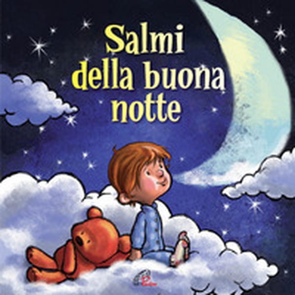 Salmi della buona notte - Librerie.coop Salmi della buona notte - Librerie.coop