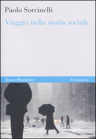 Viaggio nella storia sociale - Librerie.coop