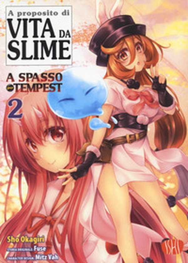 Vita da slime. A spasso per Tempest - Vol. 2 - Librerie.coop Vita da slime. A spasso per Tempest - Vol. 2 - Librerie.coop