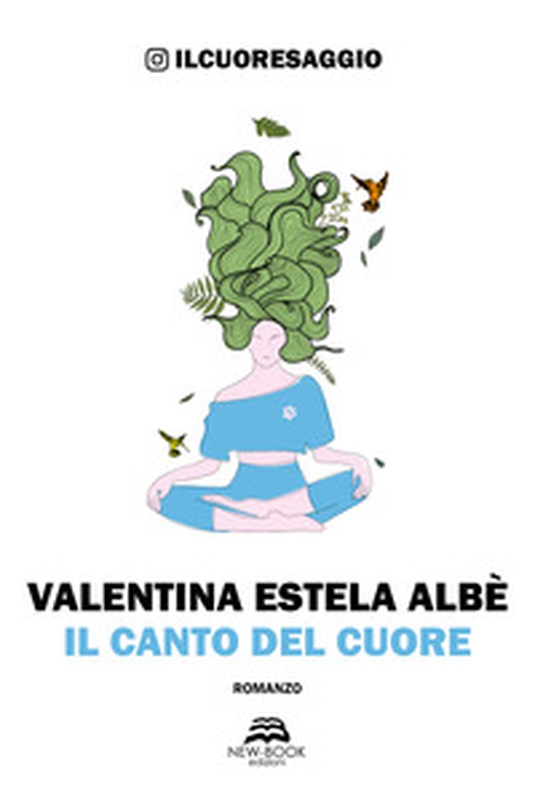 Il canto del cuore - Librerie.coop Il canto del cuore - Librerie.coop