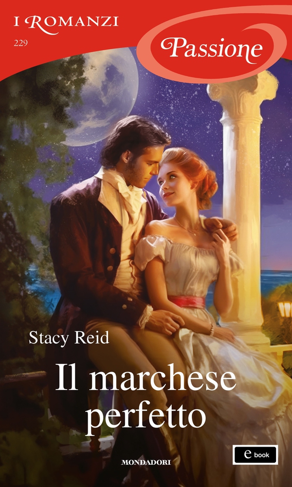 Il marchese perfetto (I Romanzi Passione) - Librerie.coop Il marchese perfetto (I Romanzi Passione) - Librerie.coop