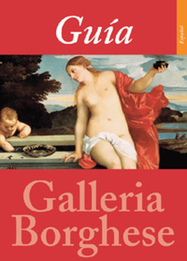 Guida alla Galleria Borghese. Ediz. spagnola - Librerie.coop Guida alla Galleria Borghese. Ediz. spagnola - Librerie.coop