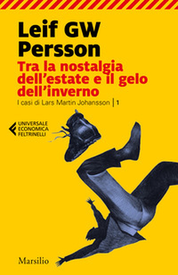 Tra la nostalgia dell'estate e il gelo dell'inverno. I casi di Lars Martin Johansson - Vol. 1 - Librerie.coop Tra la nostalgia dell'estate e il gelo dell'inverno. I casi di Lars Martin Johansson - Vol. 1 - Librerie.coop