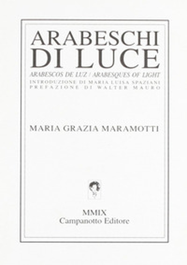 Arabeschi di luce - Librerie.coop Arabeschi di luce - Librerie.coop