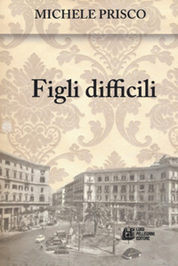 Figli difficili - Librerie.coop Figli difficili - Librerie.coop