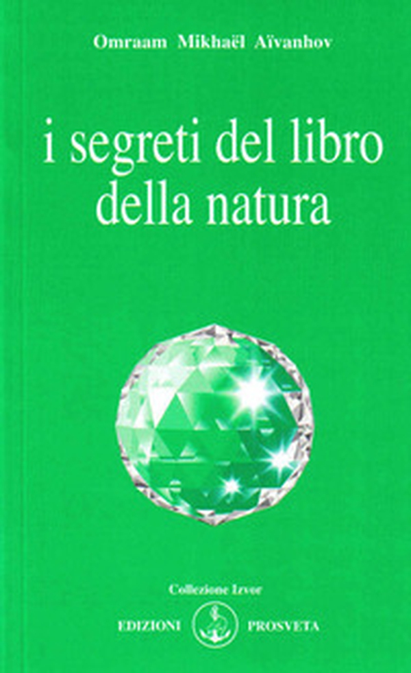I segreti del libro della natura - Librerie.coop I segreti del libro della natura - Librerie.coop