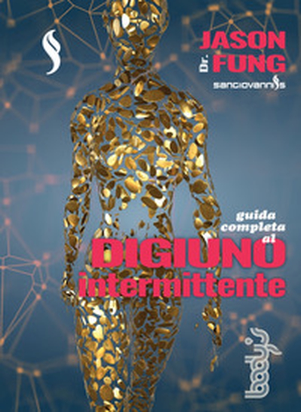 Guida completa al digiuno intermittente - Librerie.coop Guida completa al digiuno intermittente - Librerie.coop