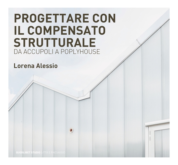 Progettare con il compensato strutturale - Librerie.coop Progettare con il compensato strutturale - Librerie.coop