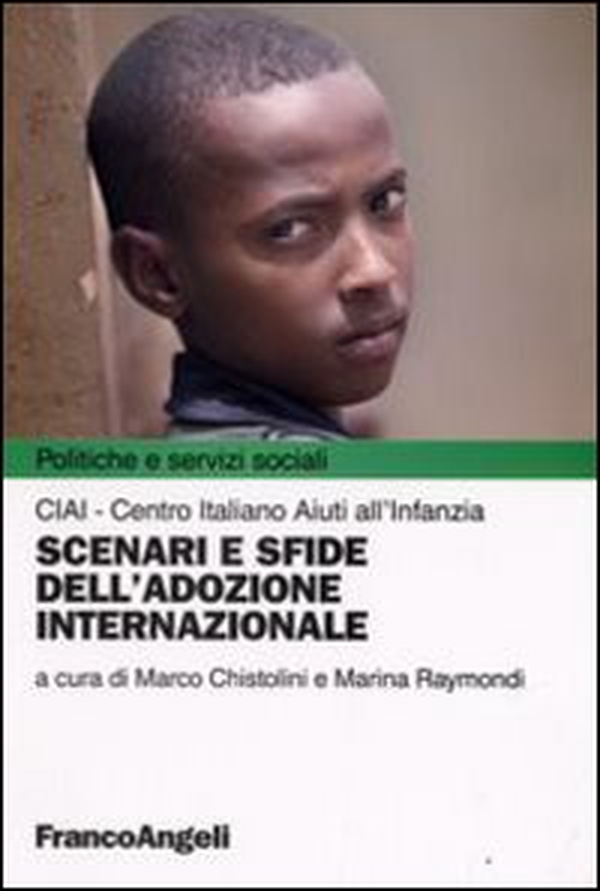 Scenari e sfide dell'adozione internazionale - Librerie.coop Scenari e sfide dell'adozione internazionale - Librerie.coop