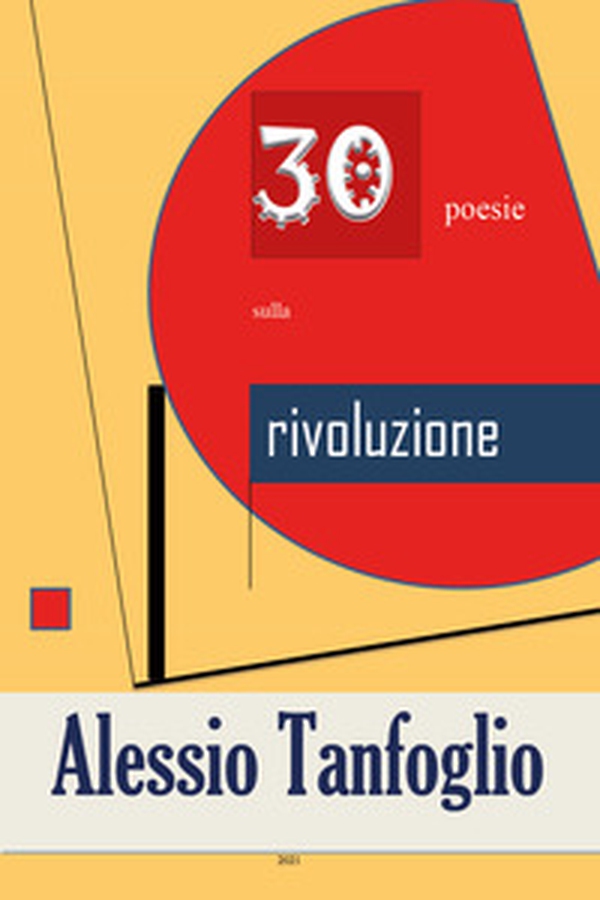 30 poesie sulla rivoluzione - Librerie.coop 30 poesie sulla rivoluzione - Librerie.coop