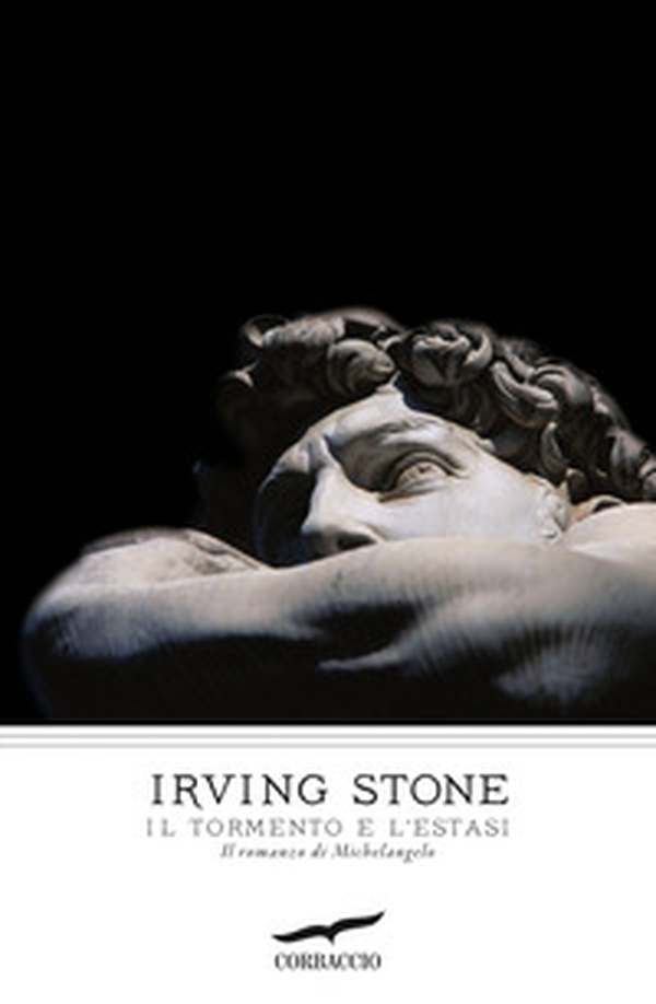 Il tormento e l'estasi. Il romanzo di Michelangelo - Librerie.coop Il tormento e l'estasi. Il romanzo di Michelangelo - Librerie.coop