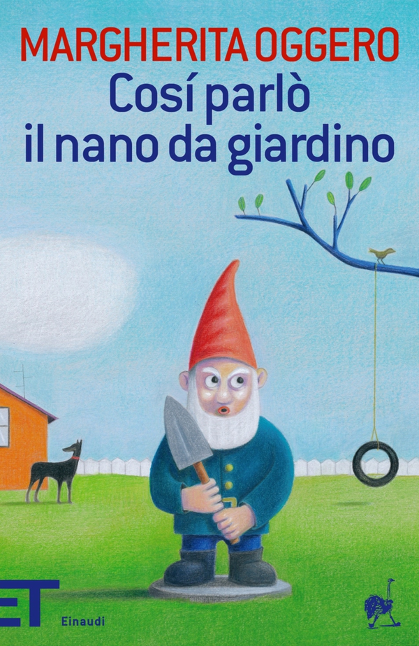 Così parlò il nano da giardino - Librerie.coop Così parlò il nano da giardino - Librerie.coop