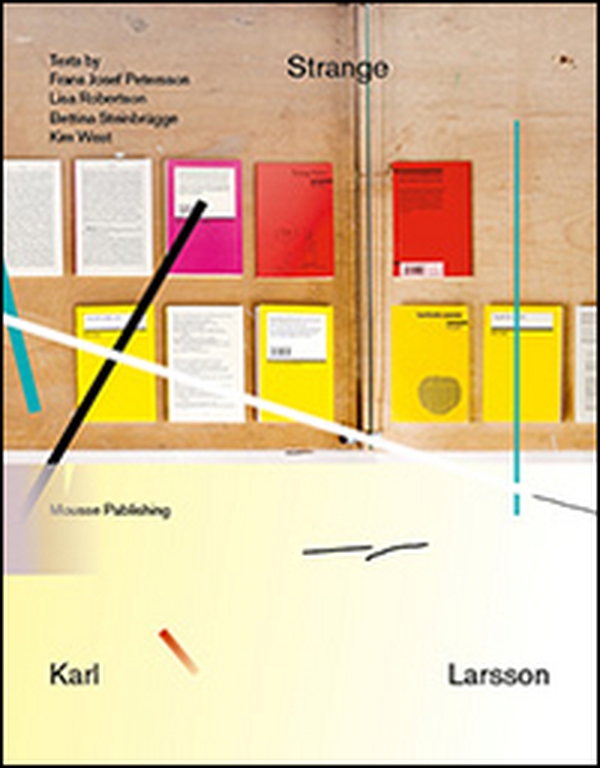 Karl Larsson. Strange - Librerie.coop Karl Larsson. Strange - Librerie.coop