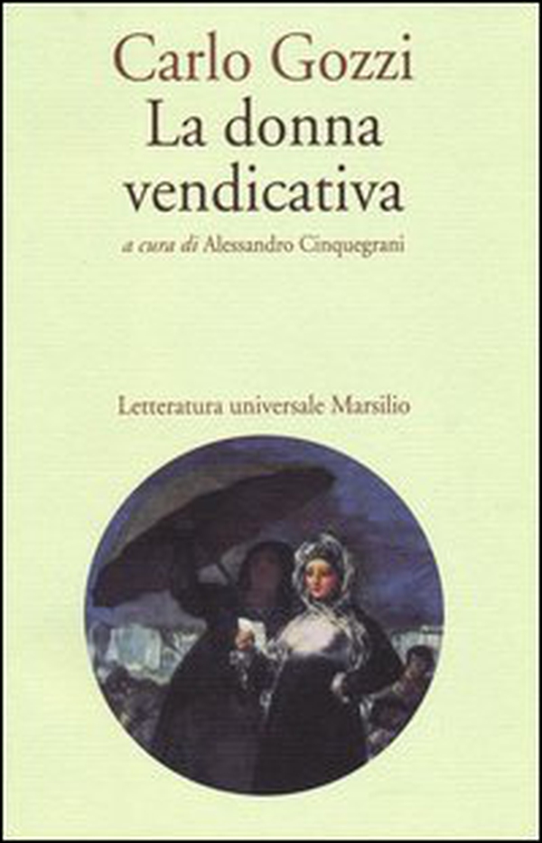 La donna vendicativa - Librerie.coop La donna vendicativa - Librerie.coop