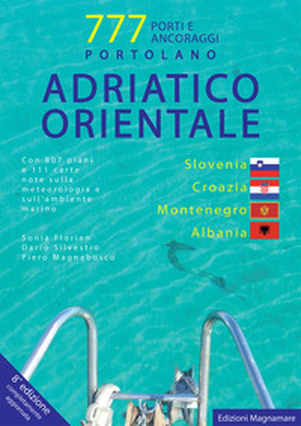 Adriatico orientale: Slovenia, Croazia, Montenegro, Albania. Portolano. 777 porti e ancoraggi - Librerie.coop Adriatico orientale: Slovenia, Croazia, Montenegro, Albania. Portolano. 777 porti e ancoraggi - Librerie.coop