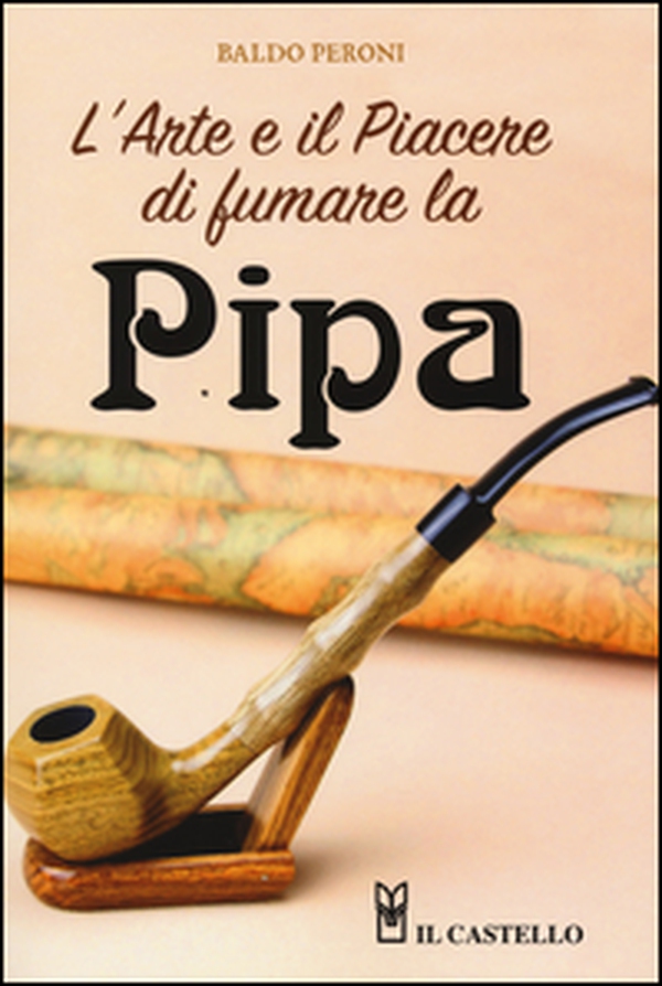 L'arte e il piacere di fumare la pipa - Librerie.coop L'arte e il piacere di fumare la pipa - Librerie.coop