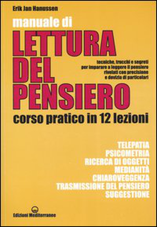 Manuale di lettura del pensiero. Corso pratico in 12 lezioni - Librerie.coop Manuale di lettura del pensiero. Corso pratico in 12 lezioni - Librerie.coop