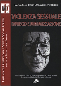 Violenza sessuale. Diniego e minimizzazione - Librerie.coop