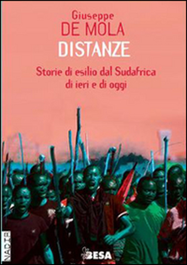 Distanze. Storie di esilio dal Sudafrica di ieri e di oggi - Librerie.coop Distanze. Storie di esilio dal Sudafrica di ieri e di oggi - Librerie.coop