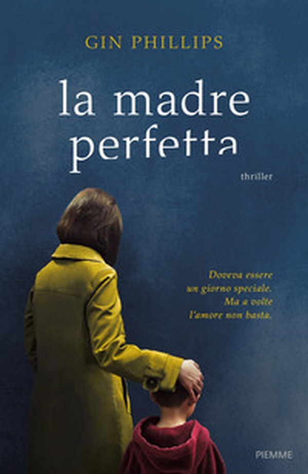 La madre perfetta - Librerie.coop La madre perfetta - Librerie.coop