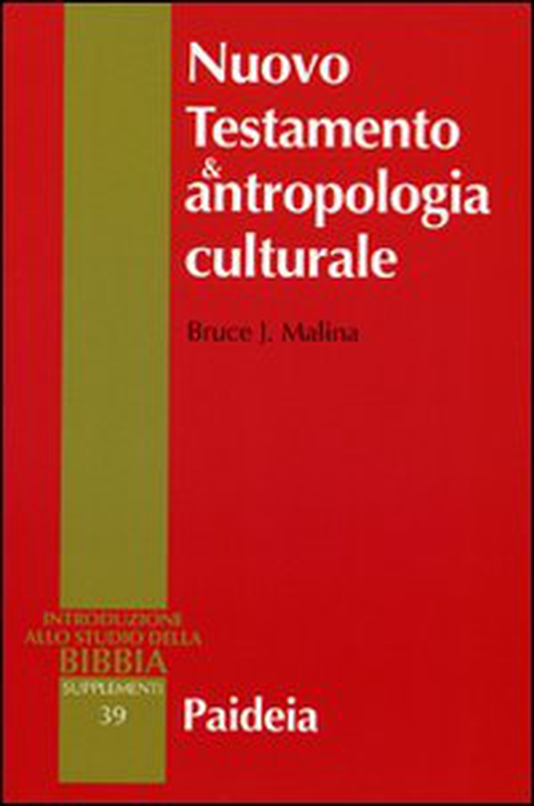 Nuovo testamento e antropologia culturale - Librerie.coop Nuovo testamento e antropologia culturale - Librerie.coop