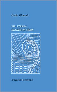 Fili d'erba. Blades of grass - Librerie.coop