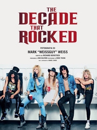 The decade that rocked - Librerie.coop
