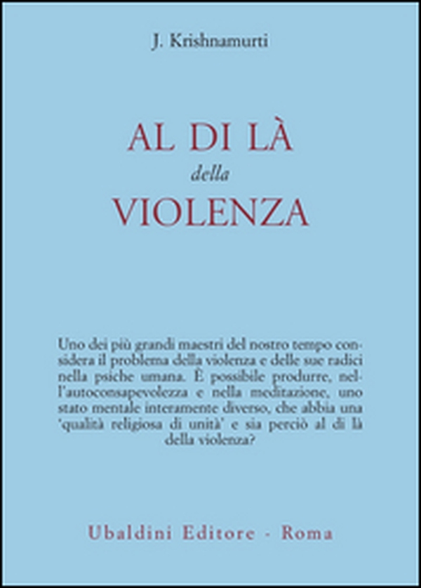 Al di là della violenza - Librerie.coop Al di là della violenza - Librerie.coop