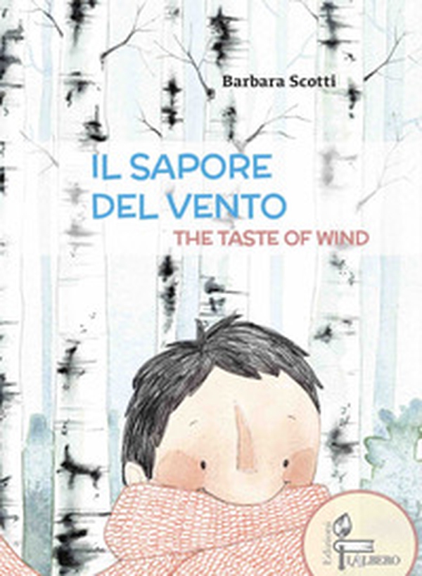 Il sapore del vento-The taste of wind - Librerie.coop Il sapore del vento-The taste of wind - Librerie.coop