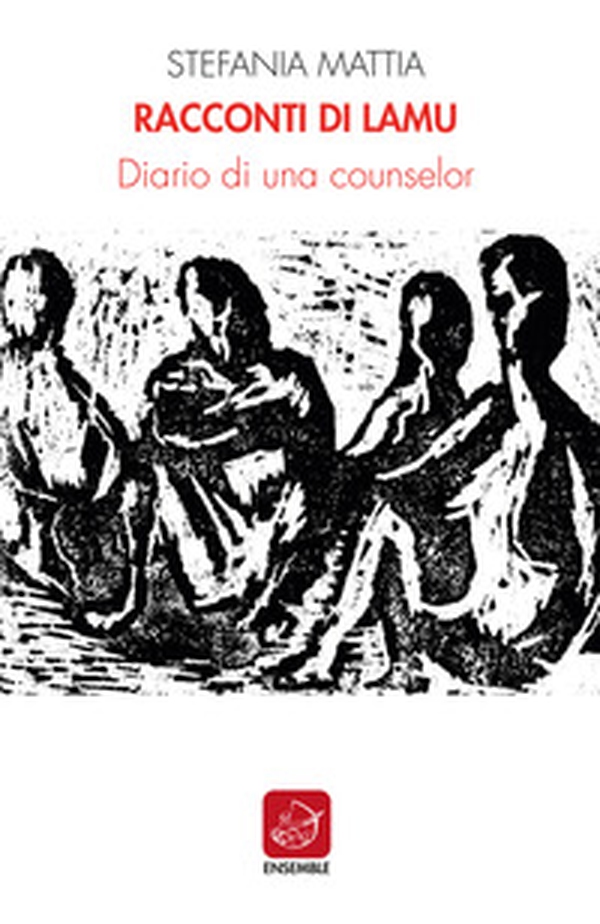 Racconti di Lamu. Diario di una counselor - Librerie.coop Racconti di Lamu. Diario di una counselor - Librerie.coop