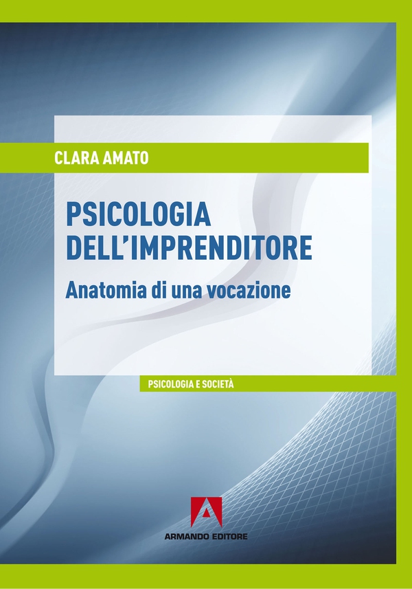 Psicologia dell'imprenditore - Librerie.coop Psicologia dell'imprenditore - Librerie.coop