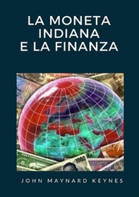 La moneta indiana e la finanza - Librerie.coop
