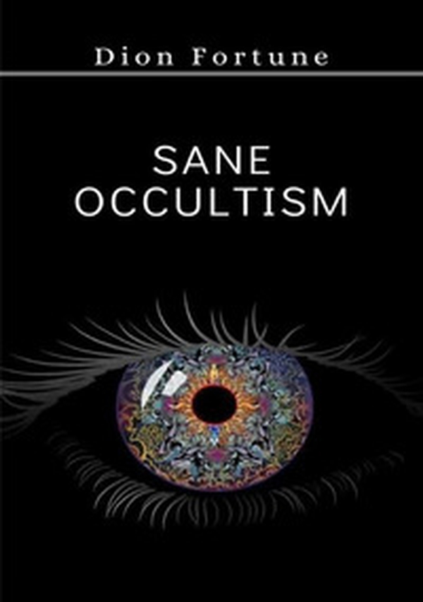 Sane occultism - Librerie.coop Sane occultism - Librerie.coop