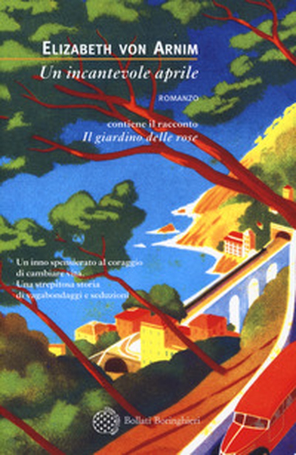Un incantevole aprile-Il giardino delle rose - Librerie.coop Un incantevole aprile-Il giardino delle rose - Librerie.coop