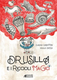 Drusilla e i riccioli magici - Librerie.coop