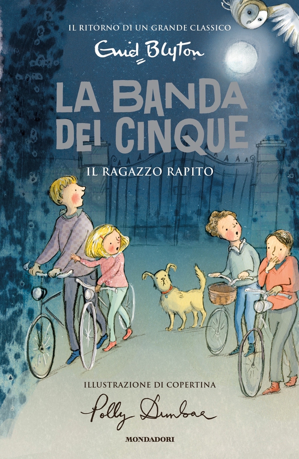La banda dei cinque - 8. Il ragazzo rapito - Librerie.coop La banda dei cinque - 8. Il ragazzo rapito - Librerie.coop