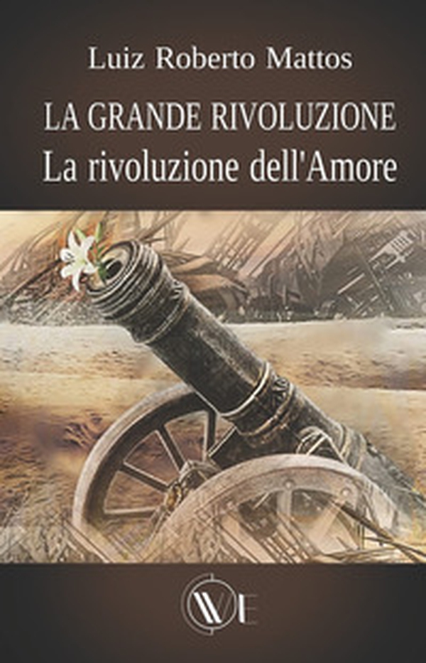 La grande rivoluzione. La rivoluzione dell'amore - Librerie.coop La grande rivoluzione. La rivoluzione dell'amore - Librerie.coop
