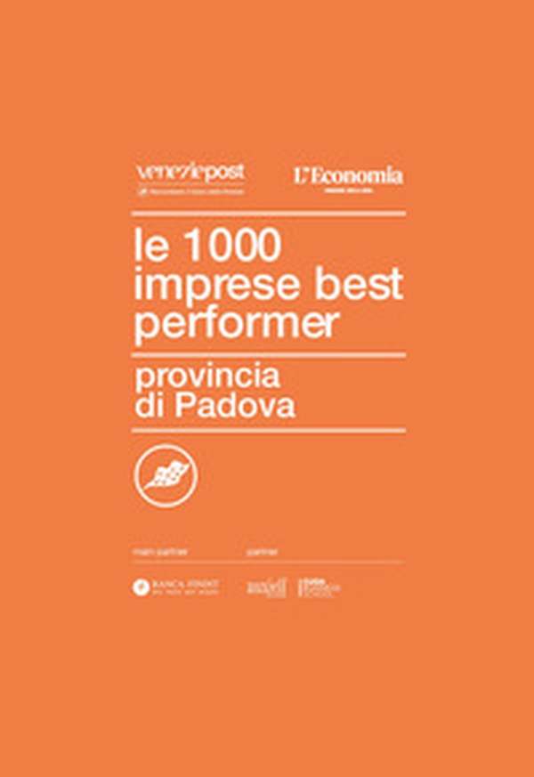 Le 1000 imprese best performer. Provincia di Padova - Librerie.coop Le 1000 imprese best performer. Provincia di Padova - Librerie.coop
