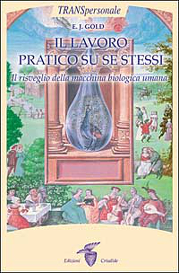 Il lavoro praticato su se stessi. Il risveglio biologico della macchina umana - Librerie.coop Il lavoro praticato su se stessi. Il risveglio biologico della macchina umana - Librerie.coop