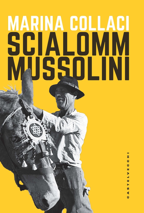 Scialom Mussolini - Librerie.coop Scialom Mussolini - Librerie.coop