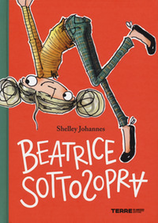 Beatrice Sottosopra - Librerie.coop Beatrice Sottosopra - Librerie.coop