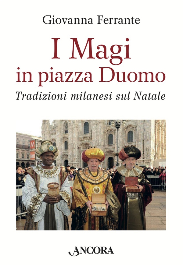 I Magi in piazza Duomo - Librerie.coop I Magi in piazza Duomo - Librerie.coop