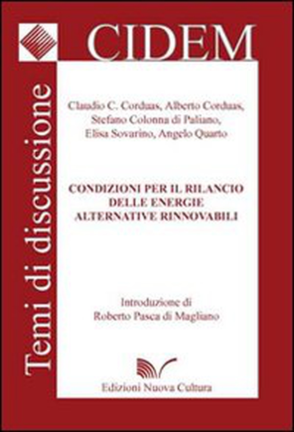 Condizioni per il rilancio delle energie alternative rinnovabili - Librerie.coop Condizioni per il rilancio delle energie alternative rinnovabili - Librerie.coop