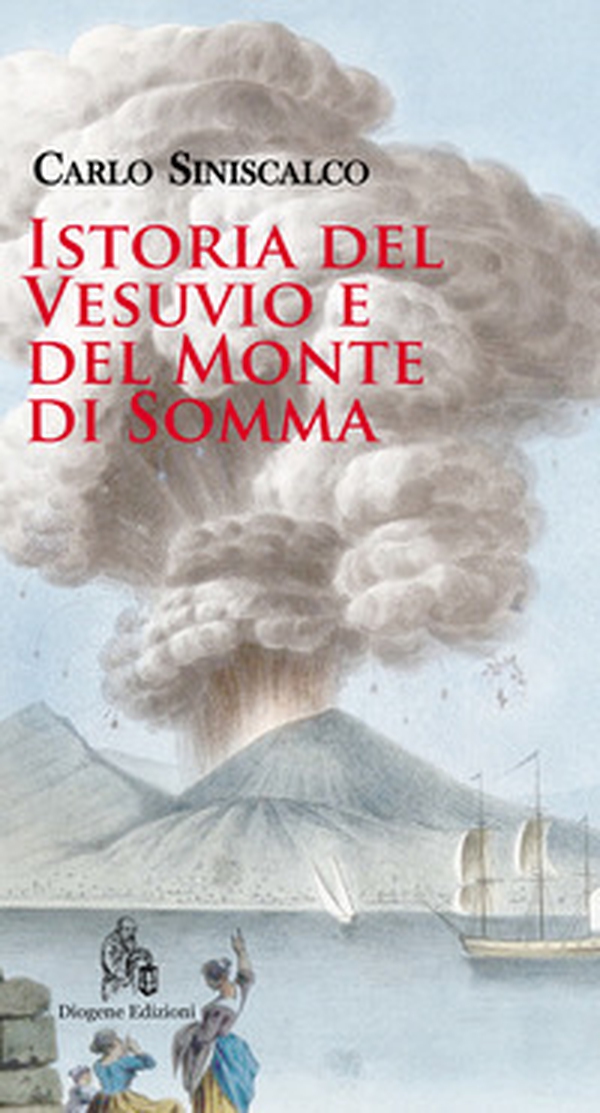 Istoria del Vesuvio e del Monte di Somma - Librerie.coop Istoria del Vesuvio e del Monte di Somma - Librerie.coop