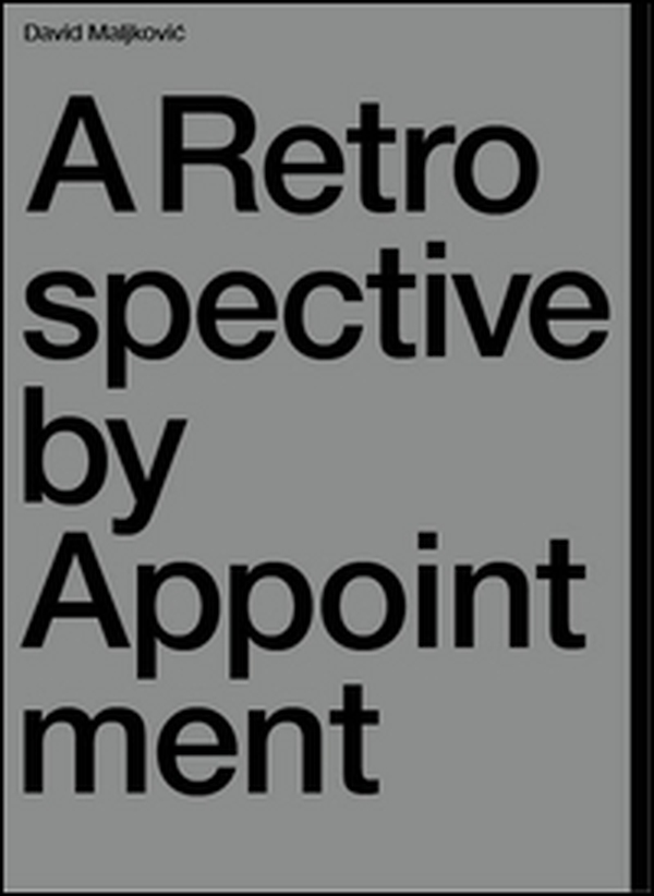 A retrospetctive by appointment - Librerie.coop A retrospetctive by appointment - Librerie.coop