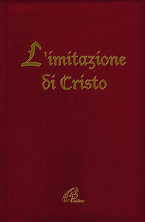 L'imitazione di Cristo - Librerie.coop L'imitazione di Cristo - Librerie.coop