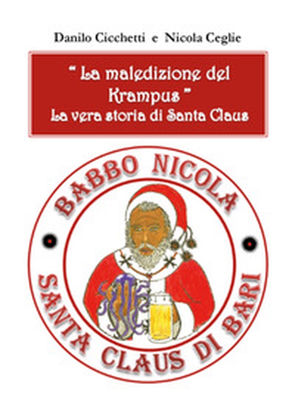 La maledizione del Krampus. La vera storia di Santa Claus - Librerie.coop La maledizione del Krampus. La vera storia di Santa Claus - Librerie.coop