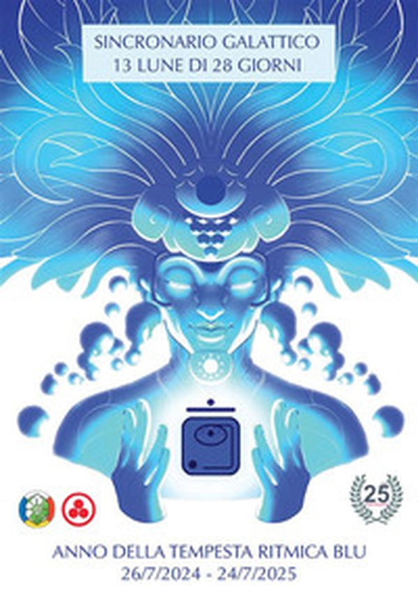 Sincronario galattico. 13 lune di 28 giorni. Anno della tempesta ritmica blu. 26/7/2024-24/7/2025 - Librerie.coop Sincronario galattico. 13 lune di 28 giorni. Anno della tempesta ritmica blu. 26/7/2024-24/7/2025 - Librerie.coop